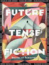 Cover image for Future Tense Fiction
